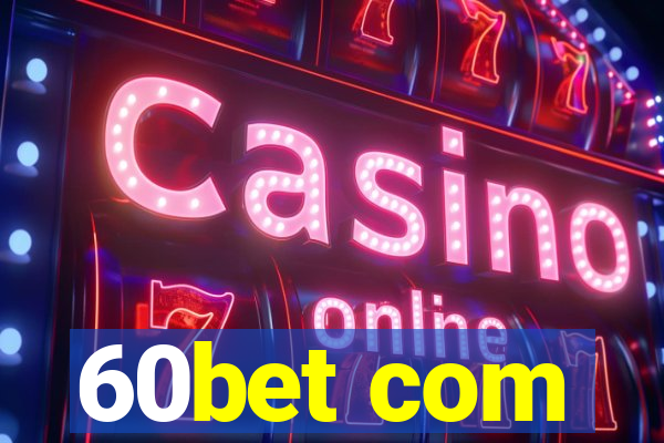 60bet com
